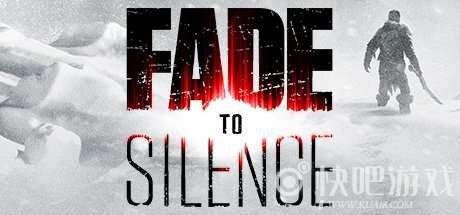 归于沉寂正式版下载_归于沉寂Fade to Silence正式版下载