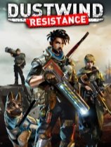 《尘风：抵抗》免安装绿色中文版[v11500|官方中文]